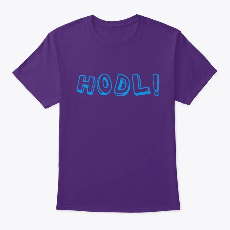 Hodl! Shirt