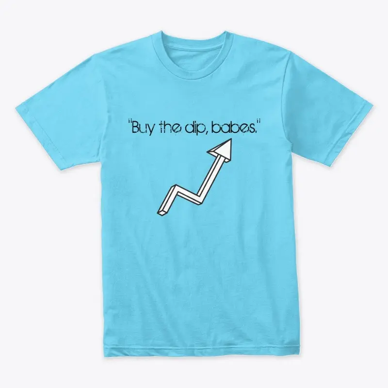 Buy The Dip Shirt