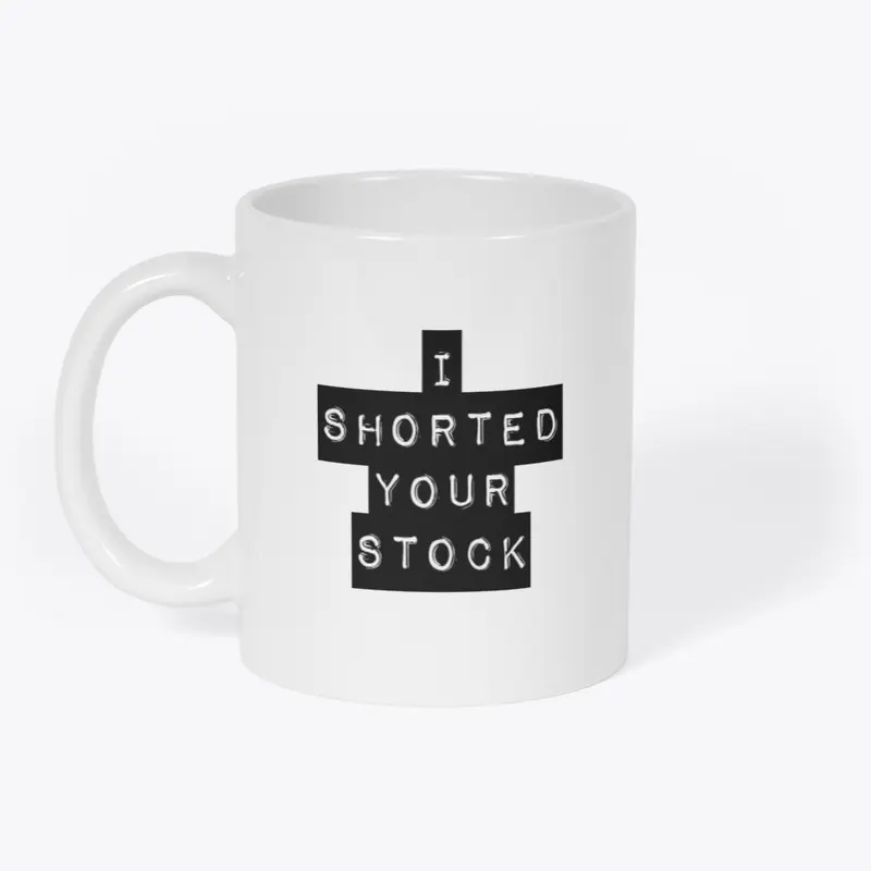 Shorted Your Stock